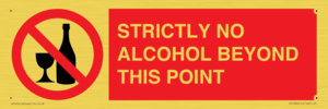 STRICTLY NO ALCOHOL BEYOND THIS POINT